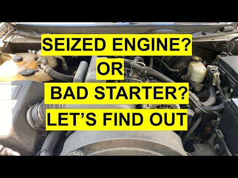 Symptoms Of A Seized / Locked Engine - How To Tell It’s Not A Bad Starter