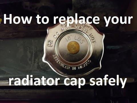How to replace your radiator cap safely
