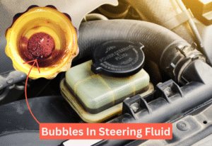 Power Steering Fluid Bubble