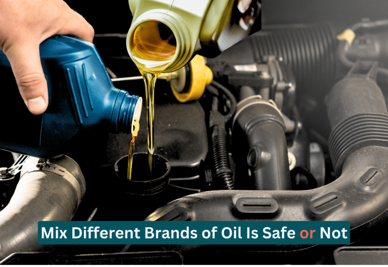 can you mix different brands of oil
